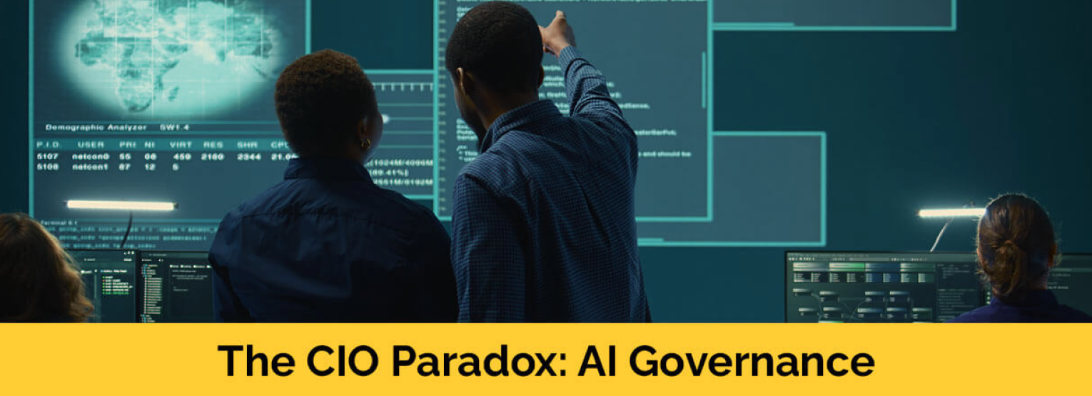 The CIO Paradox: How CIOs Can Govern AI Without Slowing Innovation
